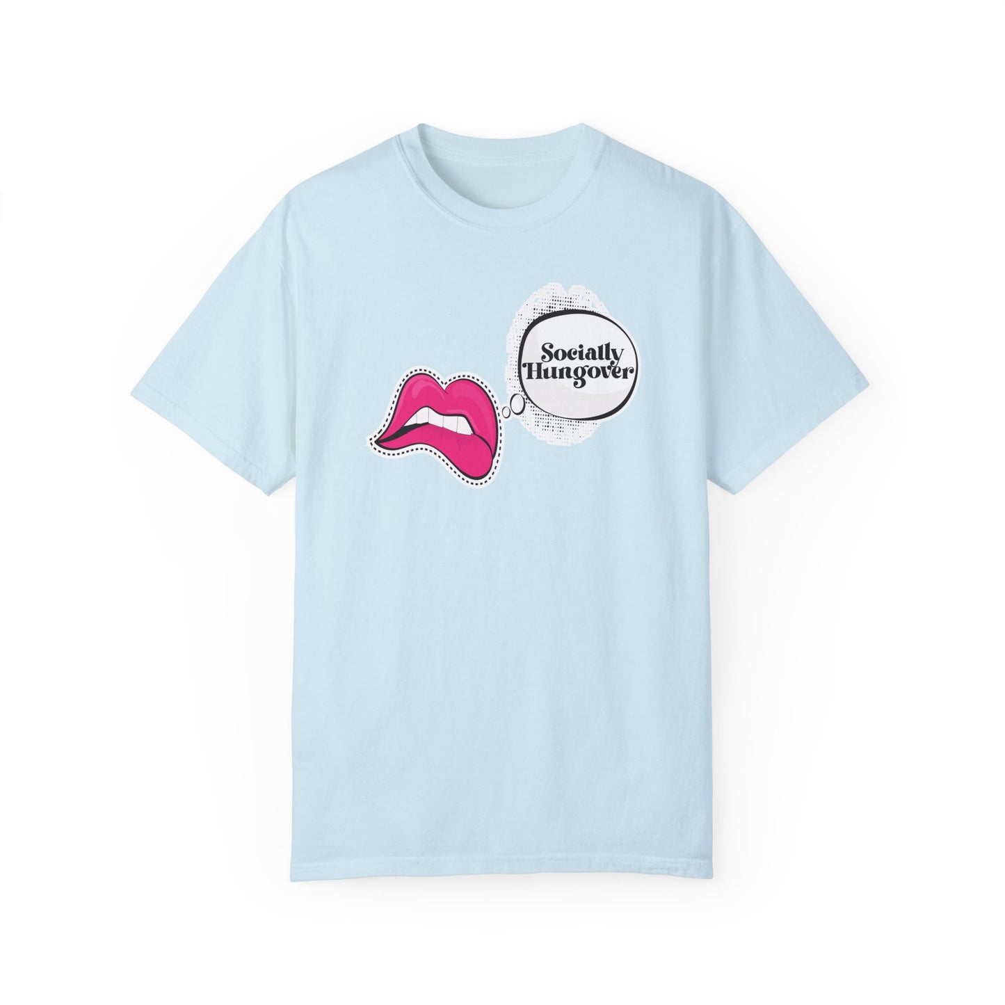 Socially Hungover Color Comfort Unisex Garment-Dyed T-shirt