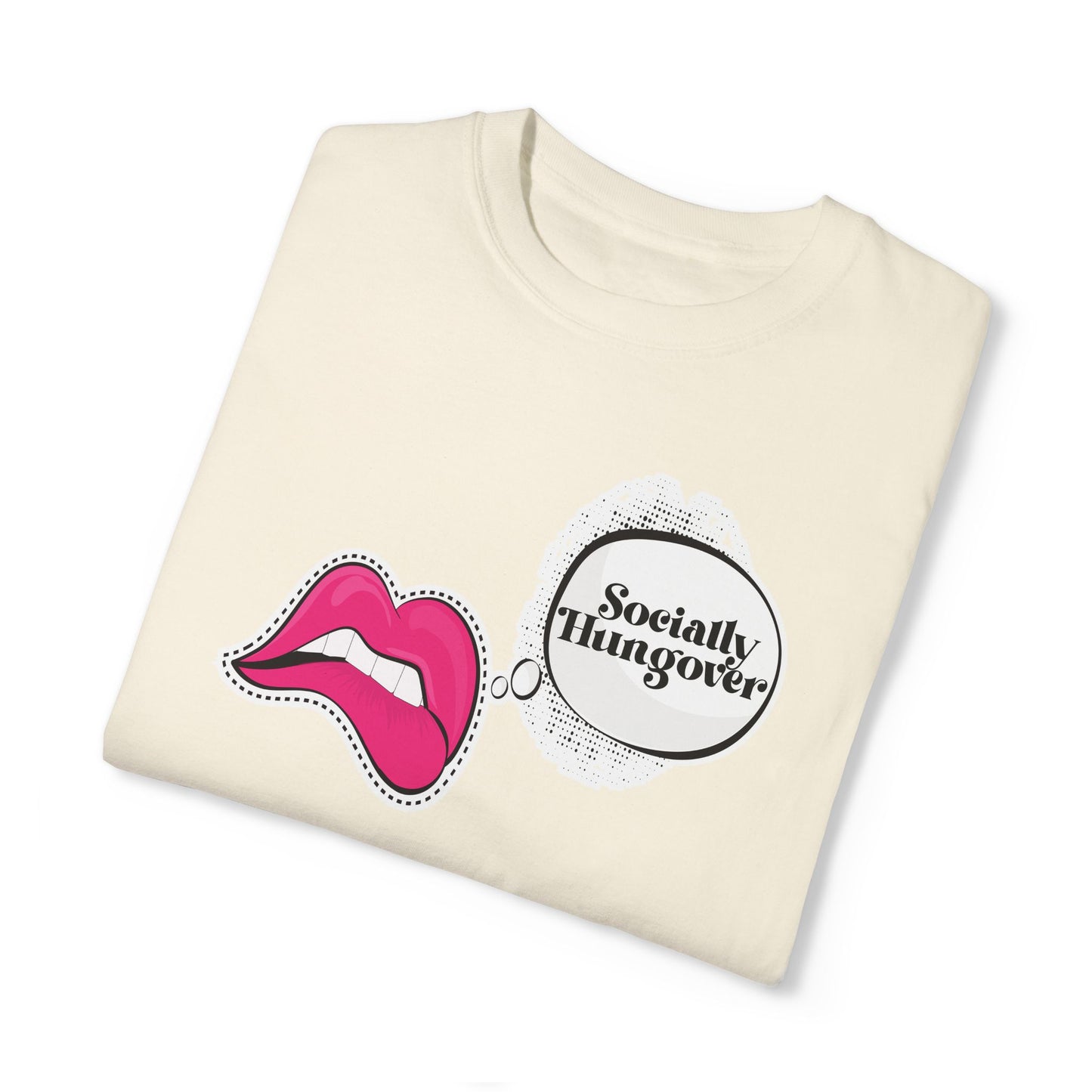 Socially Hungover Color Comfort Unisex Garment-Dyed T-shirt