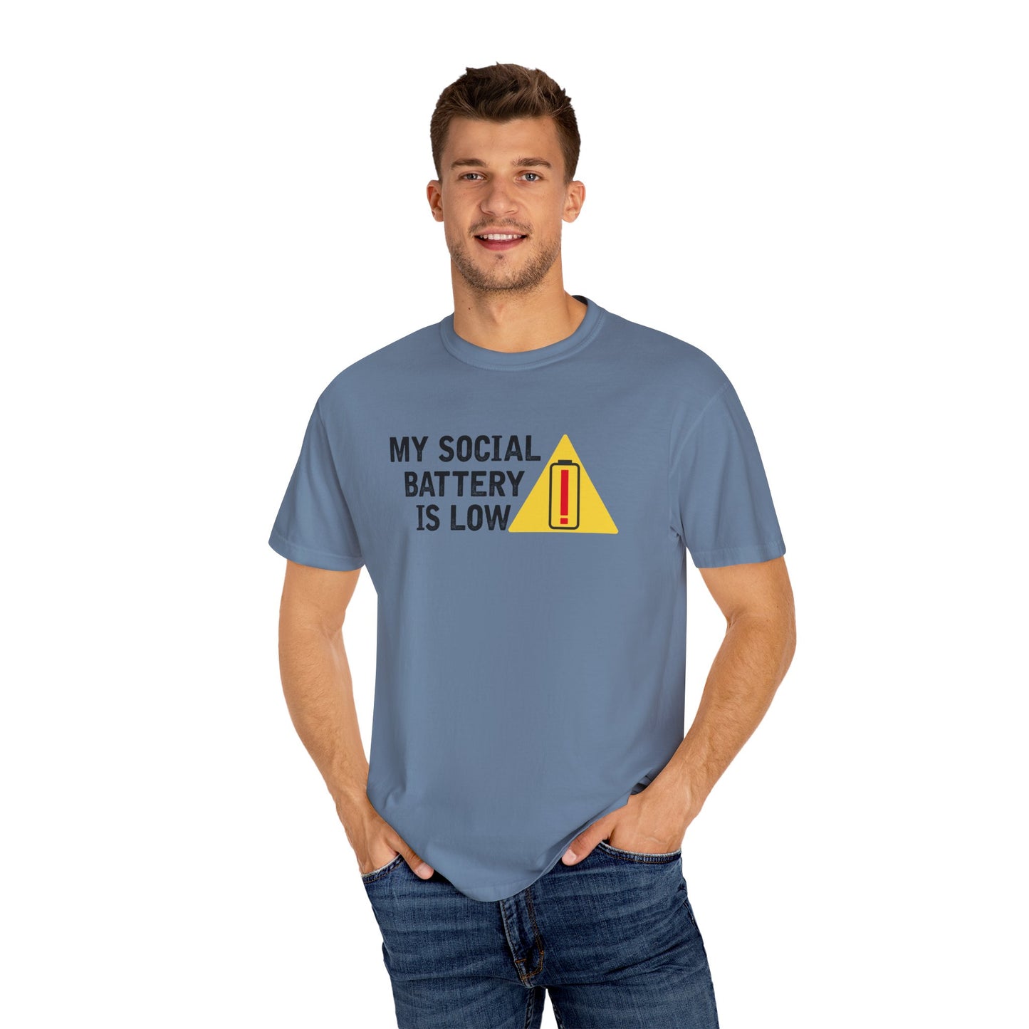 Social Battery is Low Socially Hungover Color Comfort Unisex Garment-Dyed T-shirt