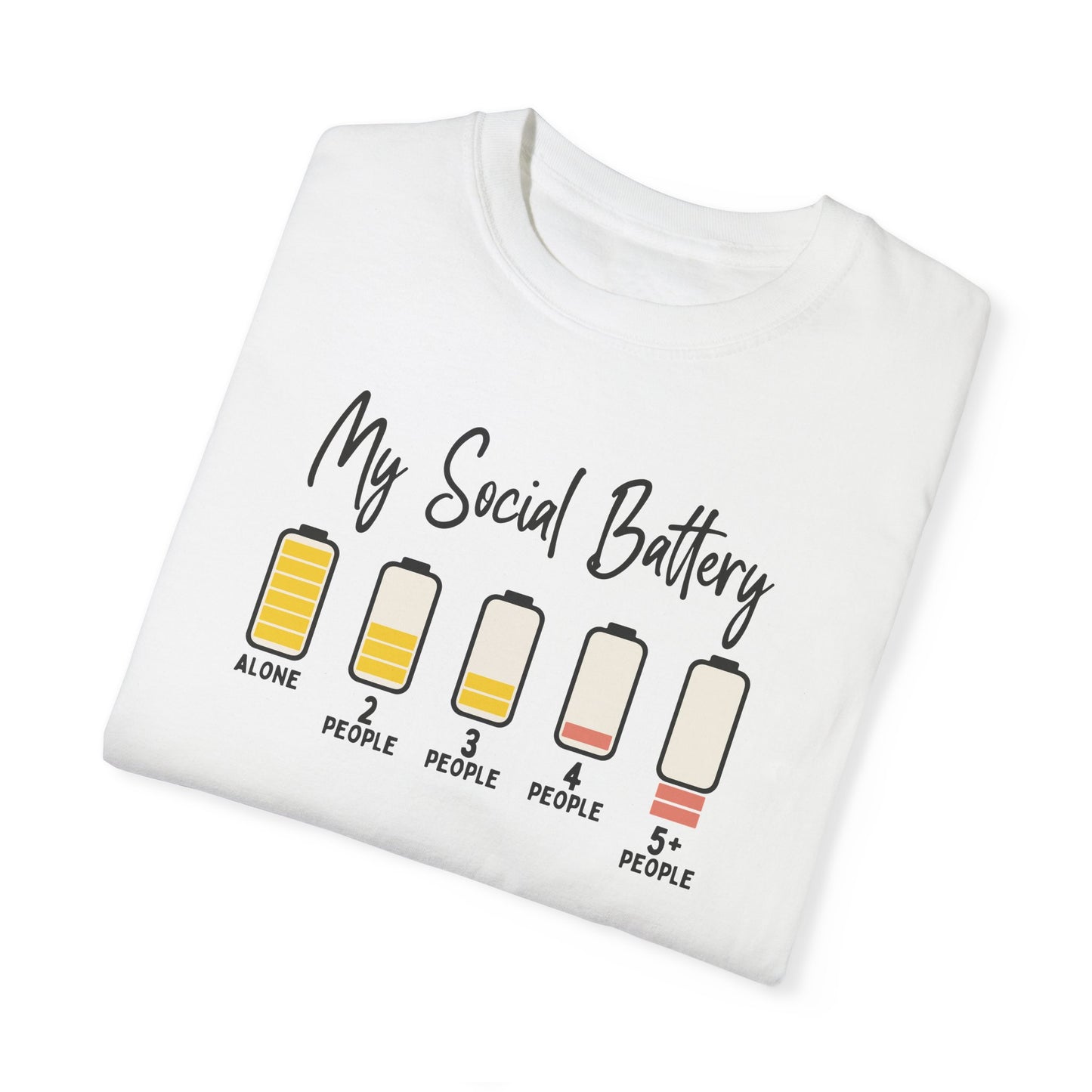 My Social Battery Socially Hungover Color Comfort Unisex Garment-Dyed T-shirt
