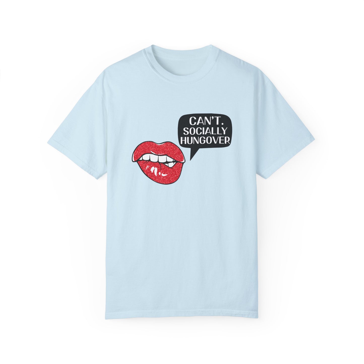 Socially Hungover ™ Comfort Colors T-shirt