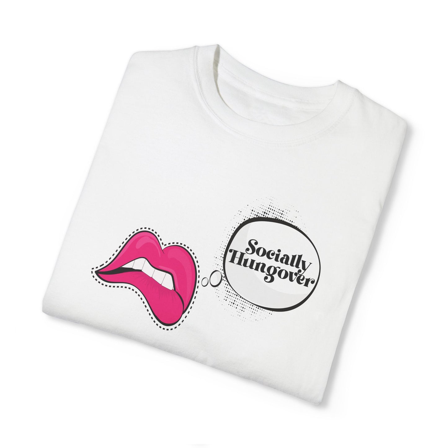 Socially Hungover Color Comfort Unisex Garment-Dyed T-shirt