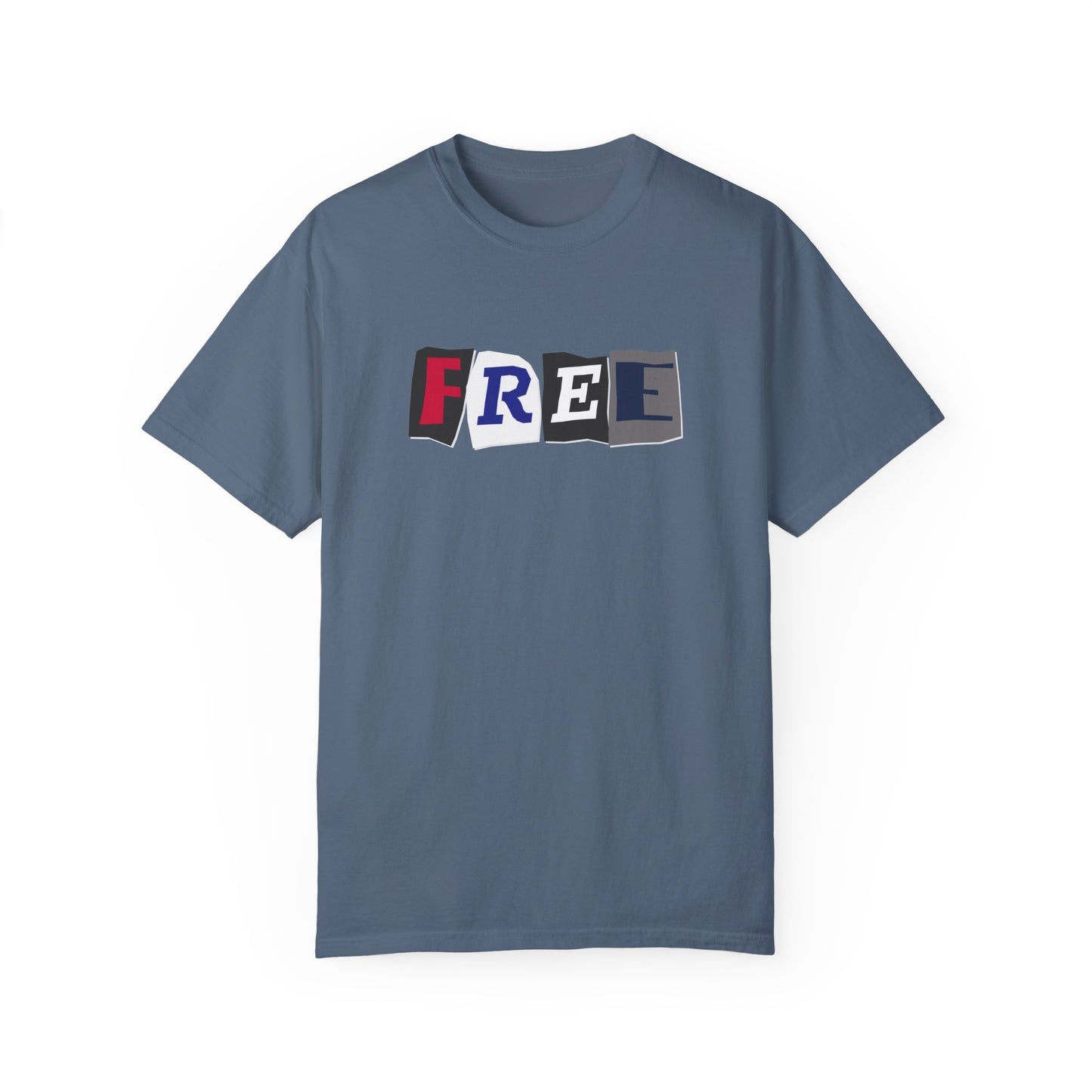 Freedom is Not Dead Unisex Garment-Dyed T-shirt