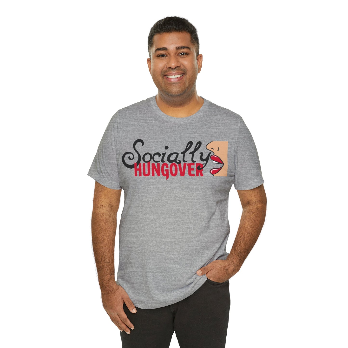 T-shirt, Socially Hungover, Woman's Tshirt, Humor, Saying, Quote, Party, Tee