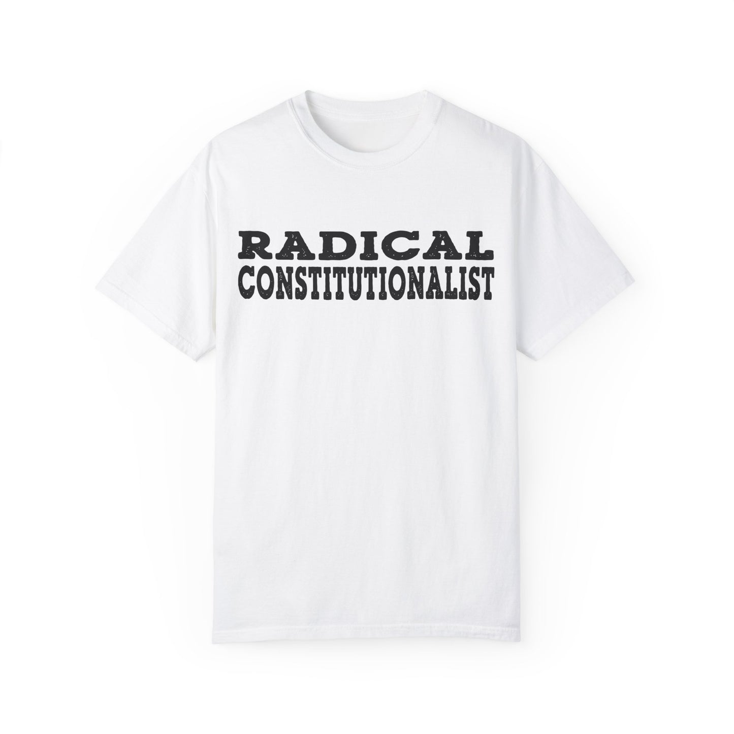 Radical Constitutionalist Unisex Tshirt