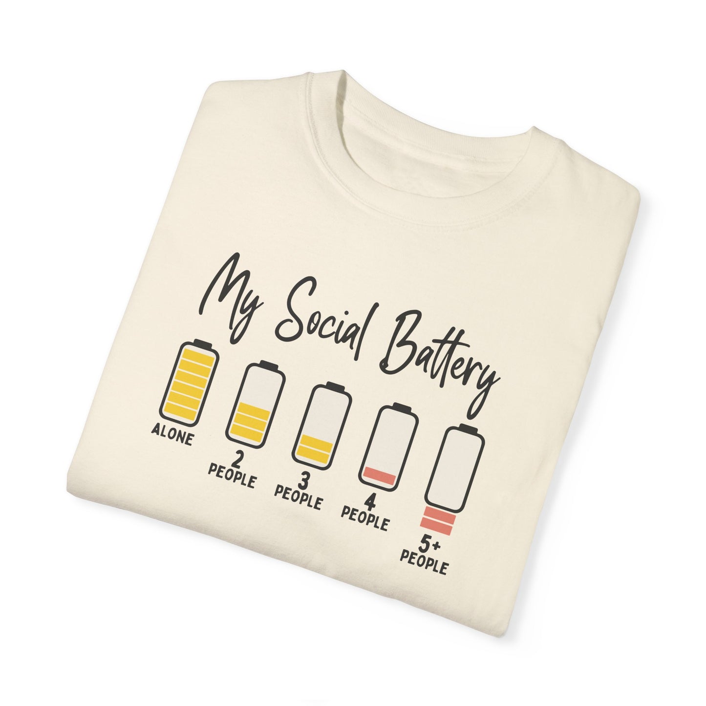 My Social Battery Socially Hungover Color Comfort Unisex Garment-Dyed T-shirt