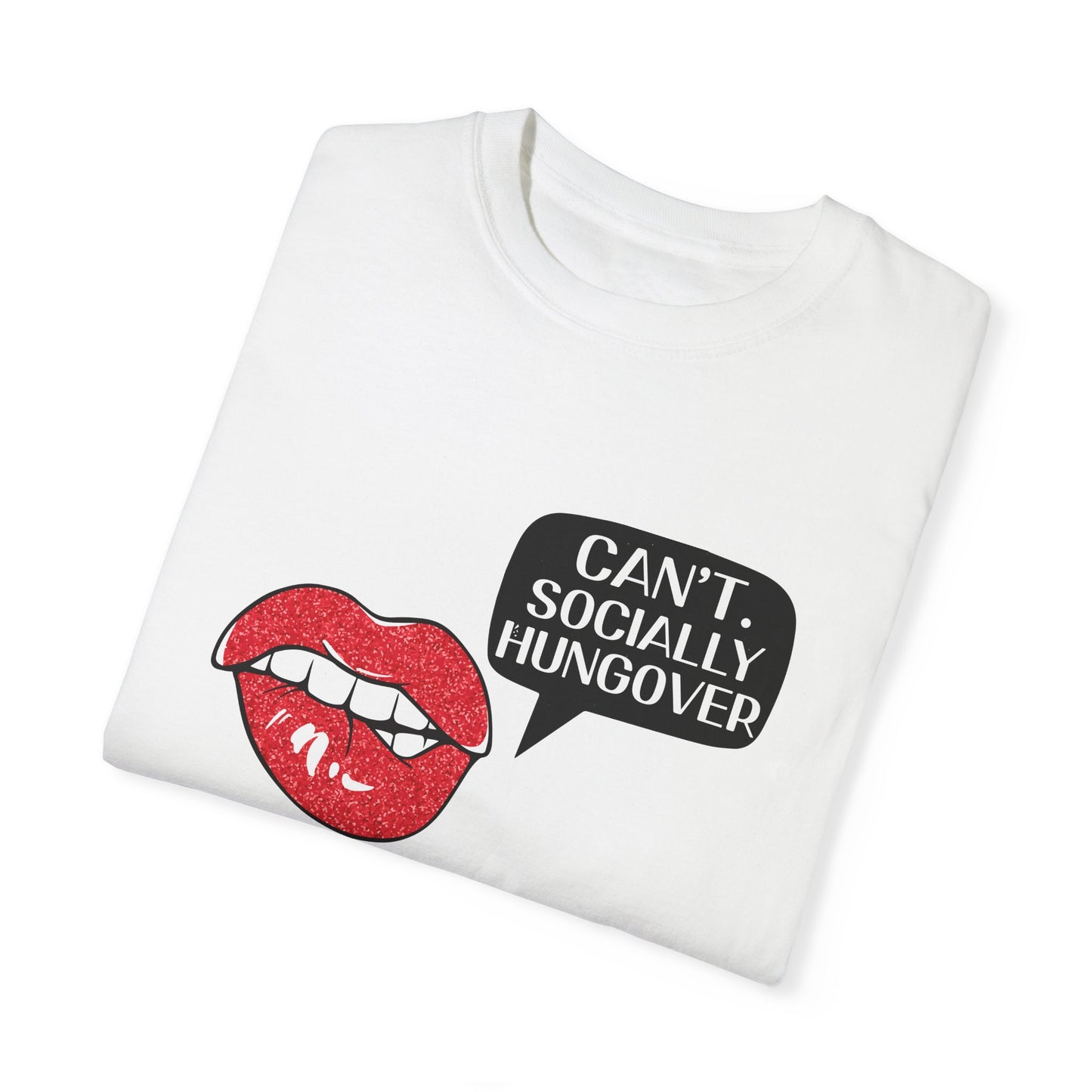 Socially Hungover ™ Comfort Colors T-shirt