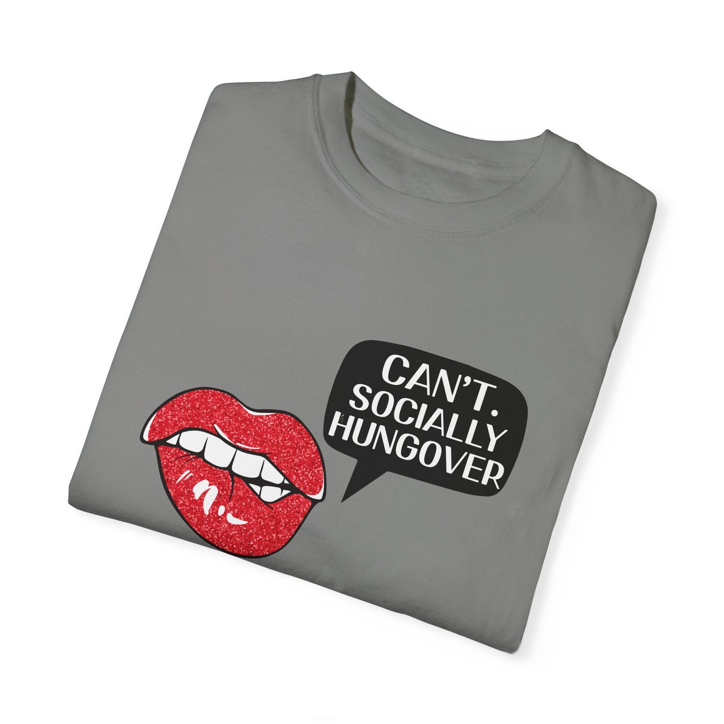 Socially Hungover ™ Comfort Colors T-shirt