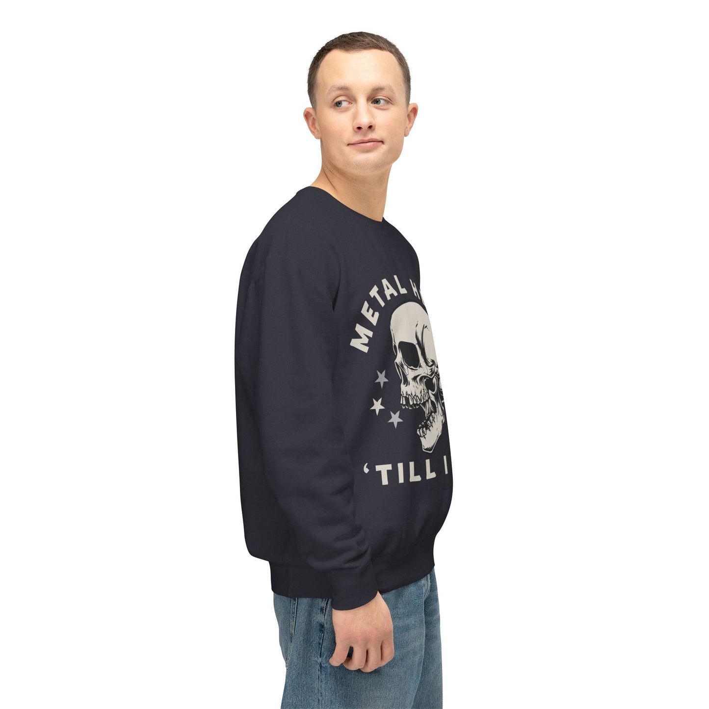 Metalhead Till I Die Skull Color Comfort Unisex Lightweight Crewneck Sweatshirt
