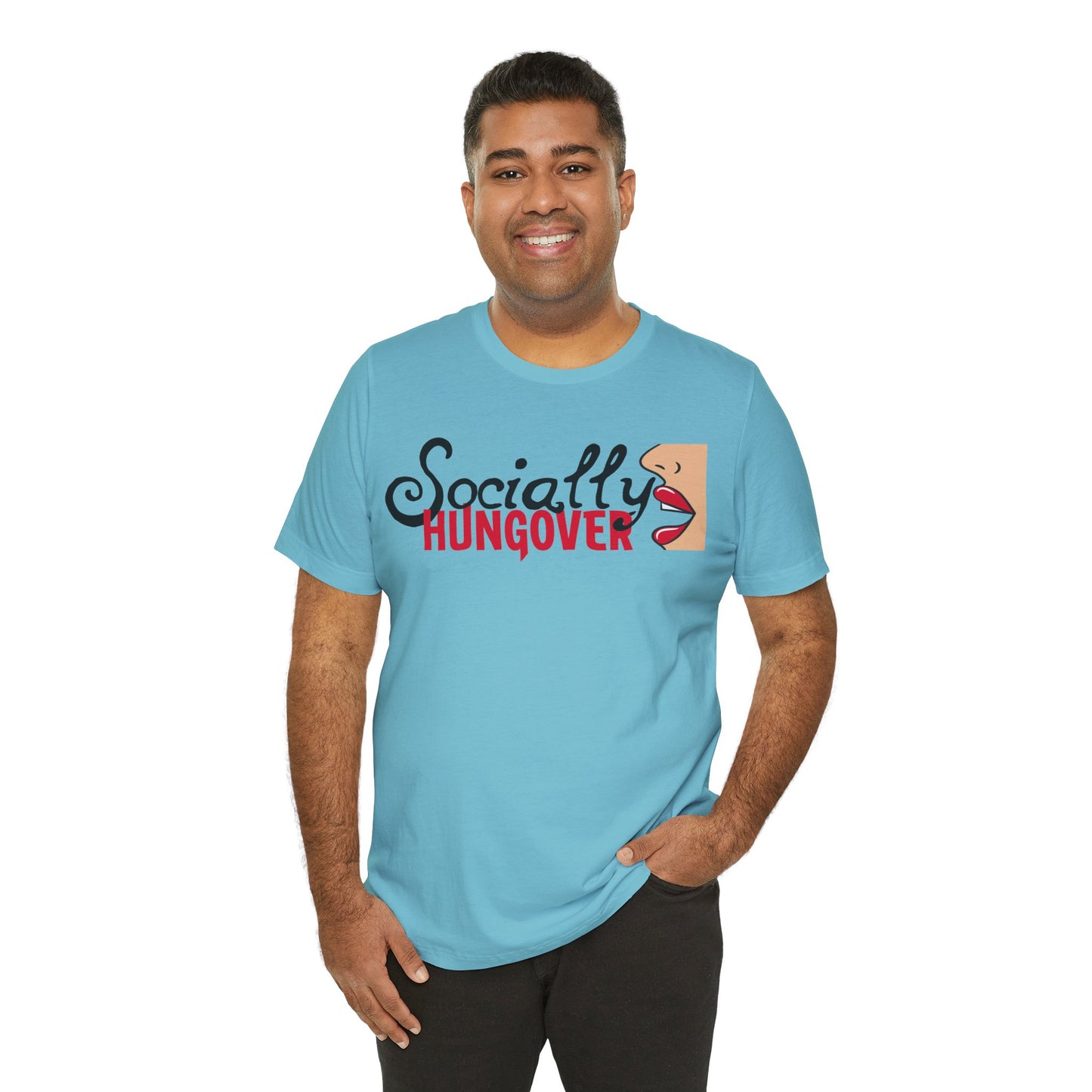 T-shirt, Socially Hungover, Woman's Tshirt, Humor, Saying, Quote, Party, Tee