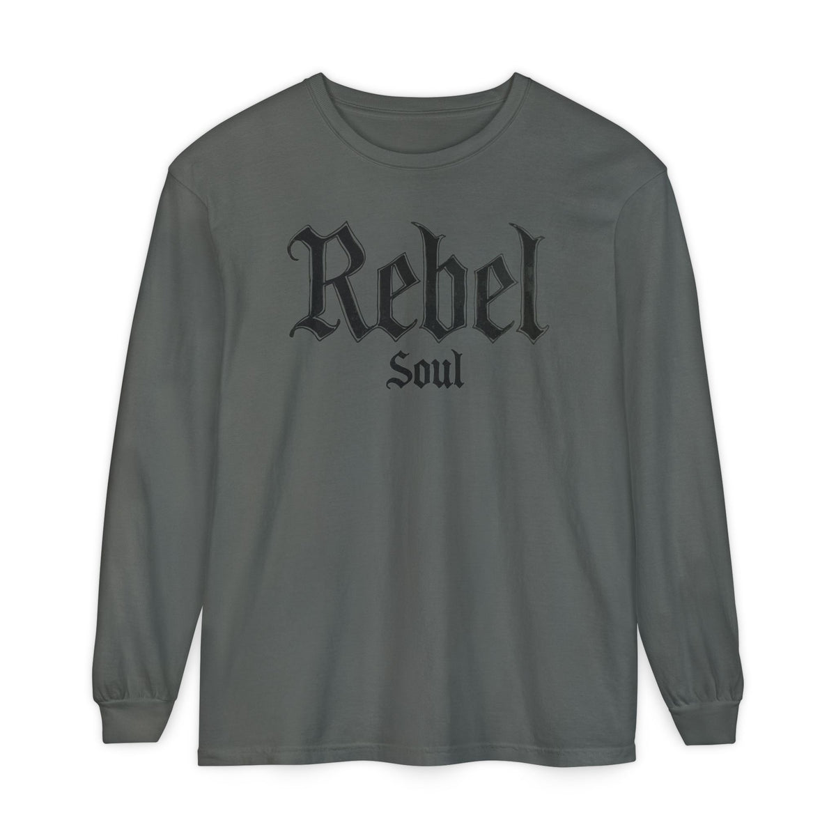 Rebel Soul Long Sleeve Color Comfort Tee