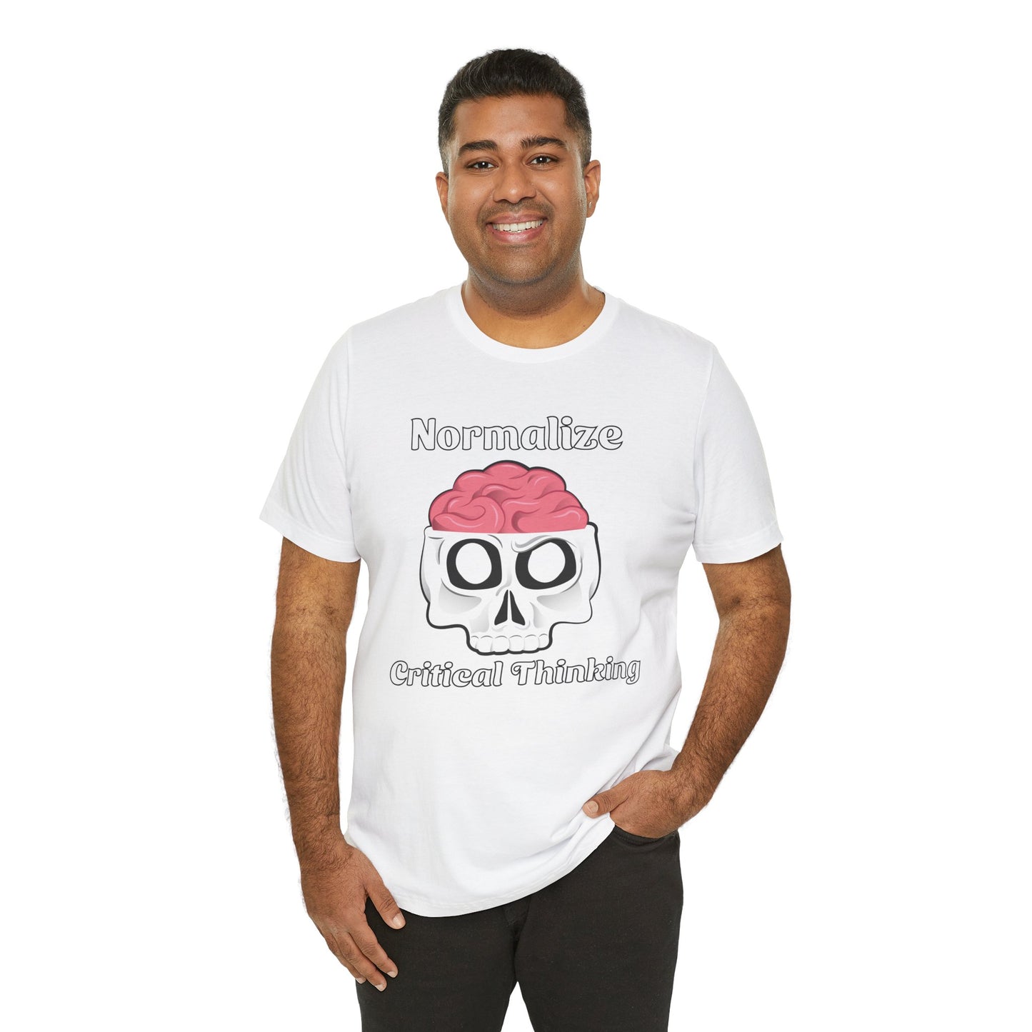 T-Shirt, Normalize Critical Thinking Tshirt, Humor, Skull, Brain, Funny, Political, Quote, Unisex Tee