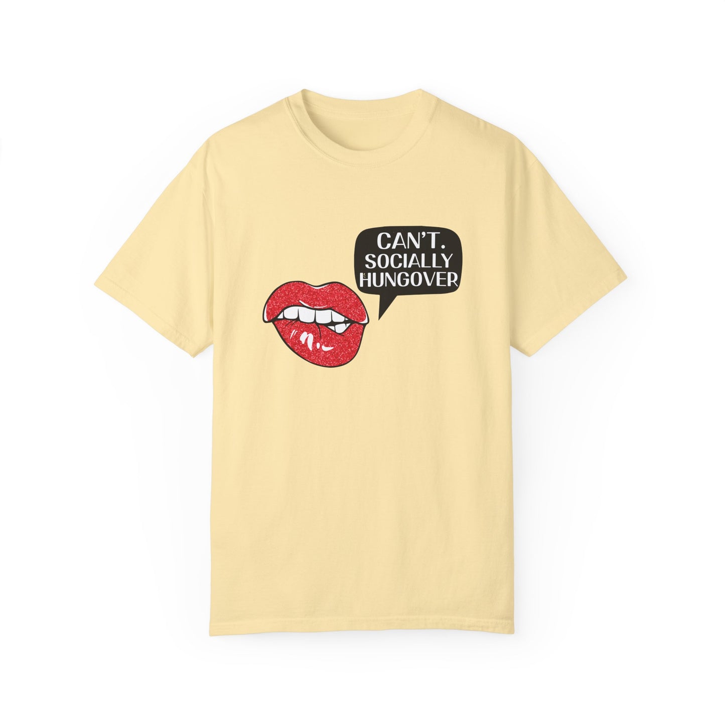 Socially Hungover ™ Comfort Colors T-shirt