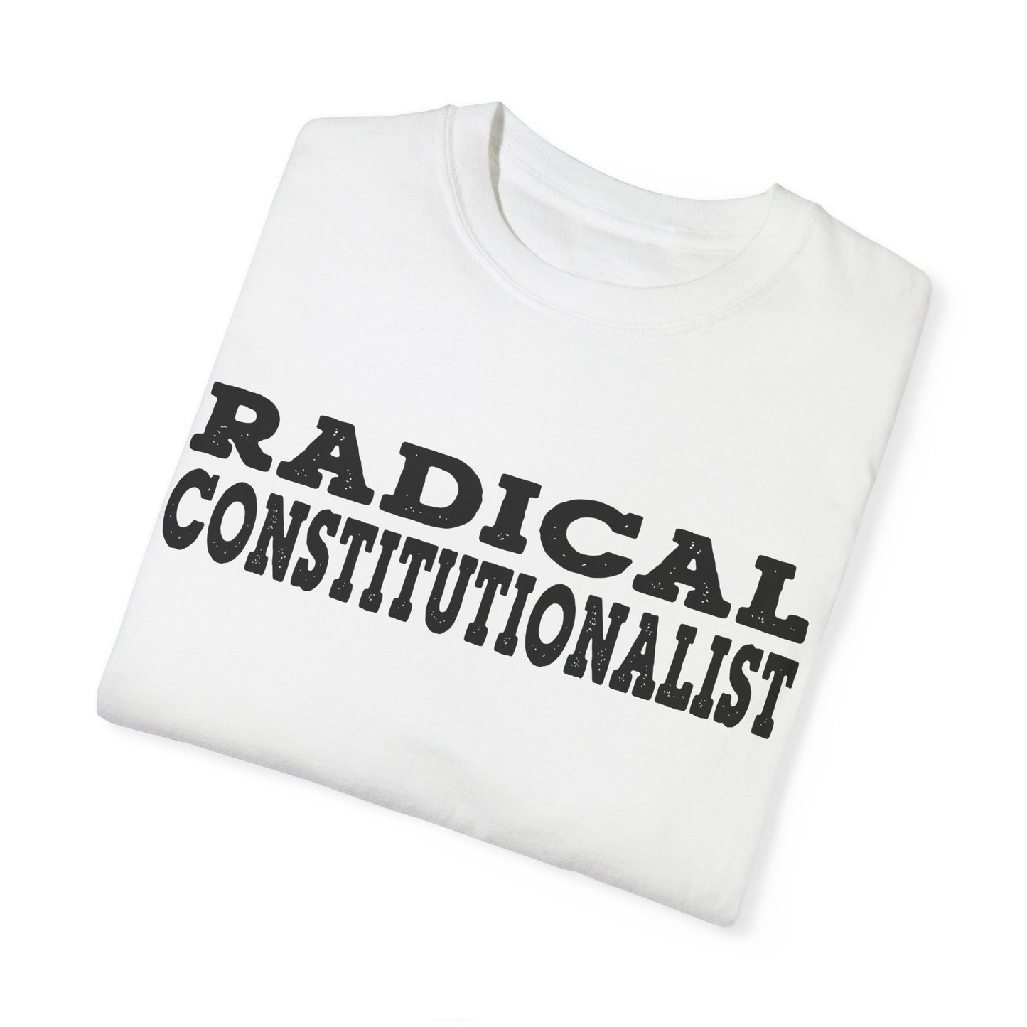 Radical Constitutionalist Unisex Tshirt