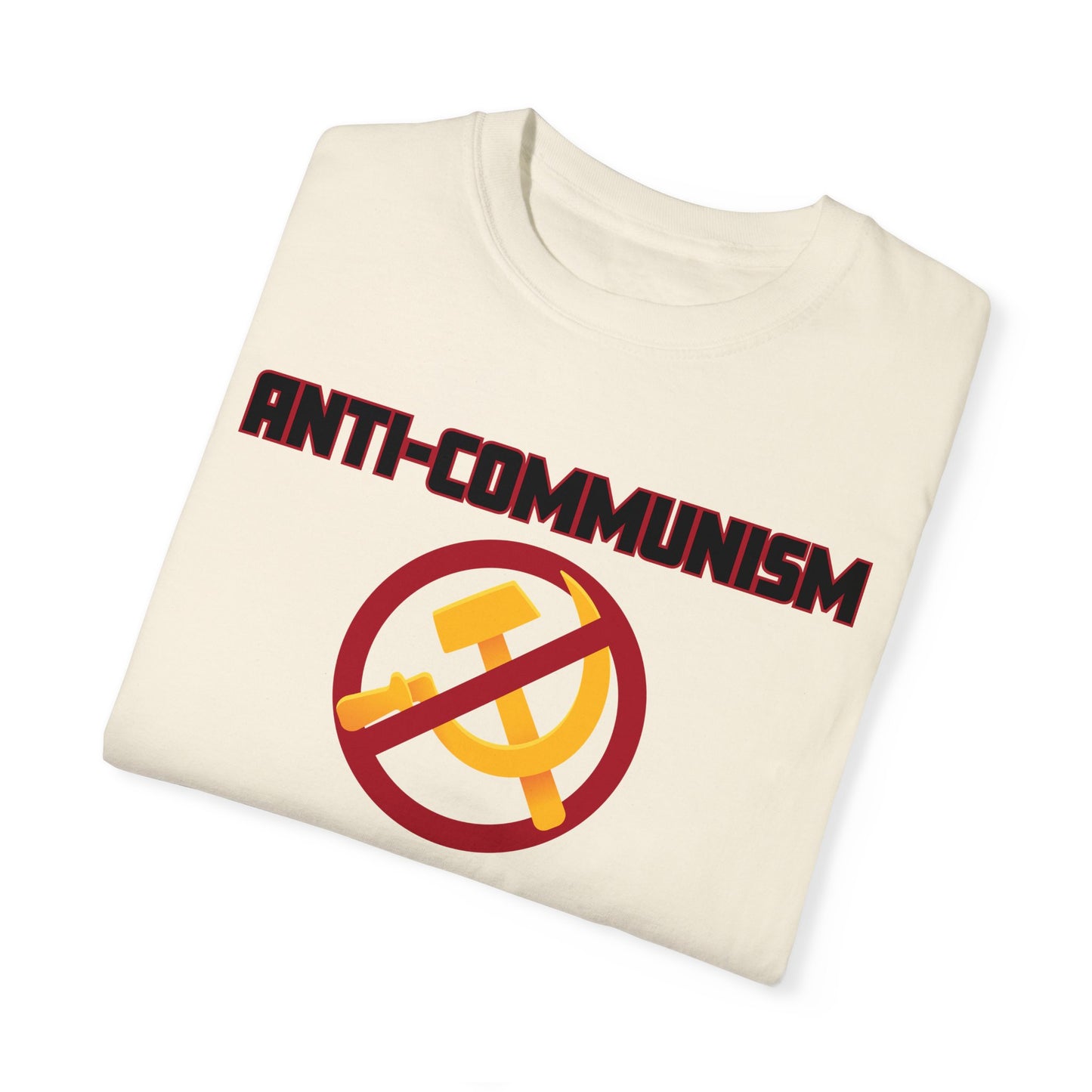 Anti-Comunisim Color Comfort Tshirt