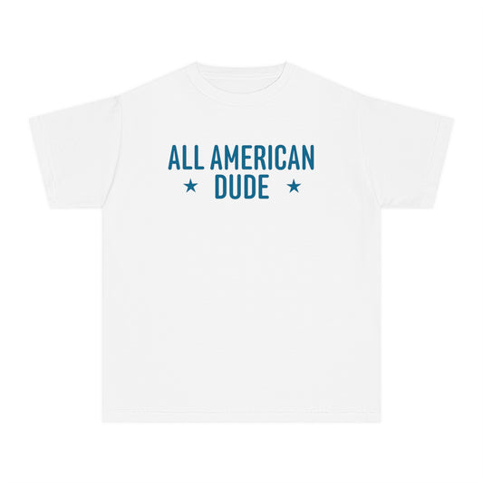 All American Dude Youth Color Comfort Tee