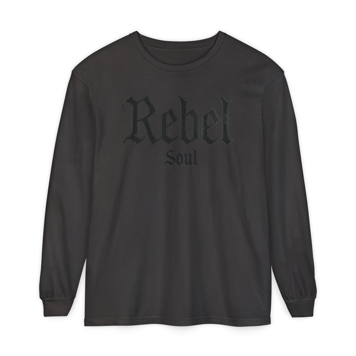 Rebel Soul Long Sleeve Color Comfort Tee
