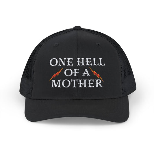 One Hell of a Mother Embroidery Snapback Trucker Cap