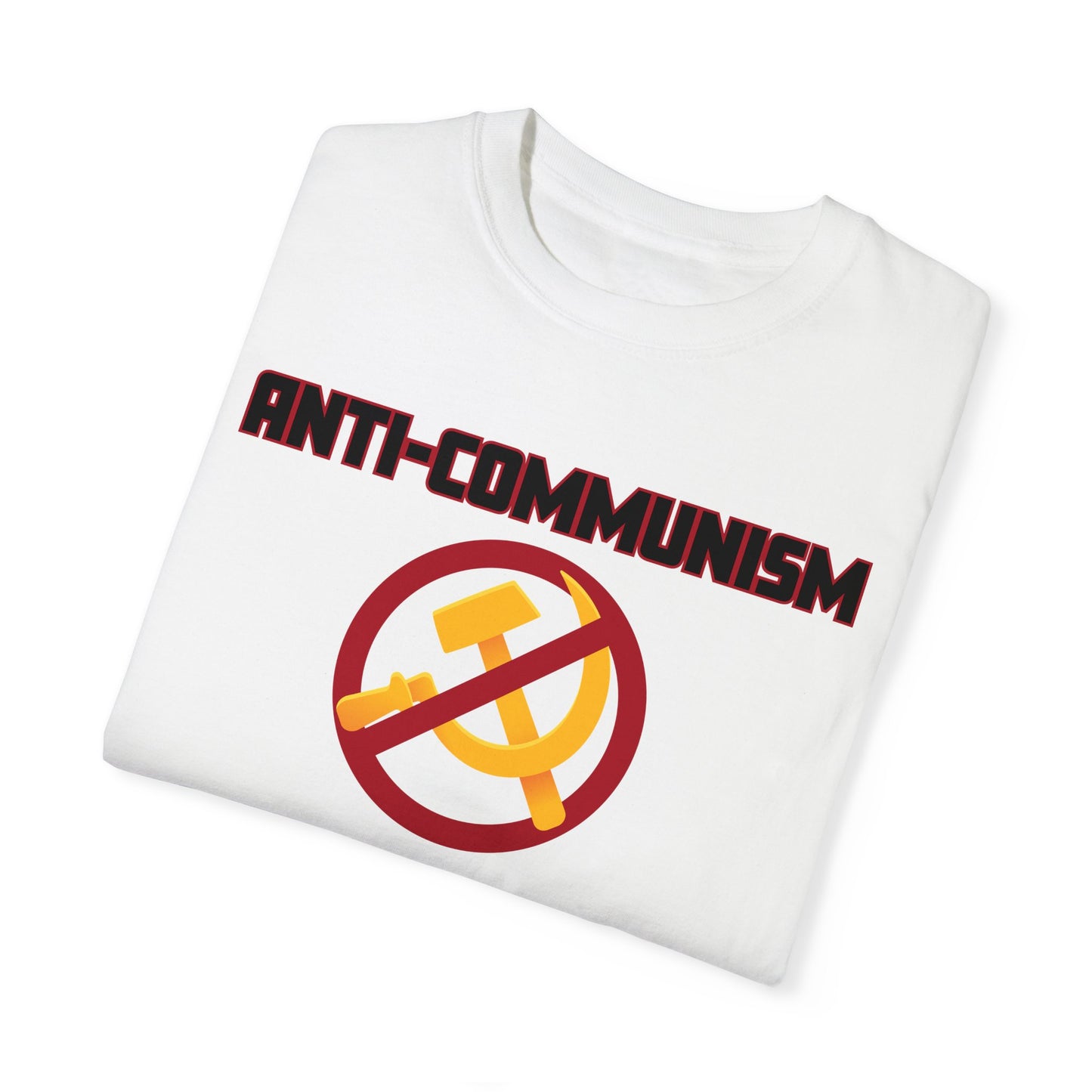 Anti-Comunisim Color Comfort Tshirt