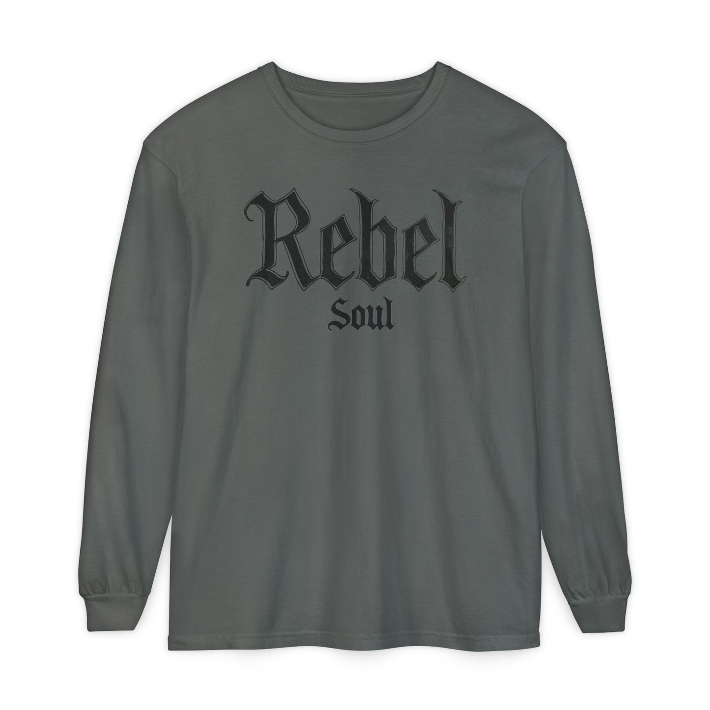 Rebel Soul Long Sleeve Color Comfort Tee